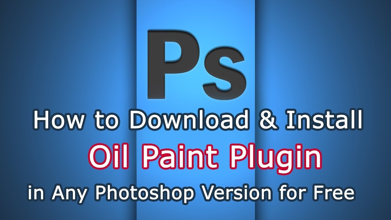 oil paint plugin for photoshop cc 2019 free download