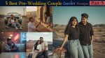 5 Best Pre-Wedding Romantic Couple Gemini Prompts Photo Editing