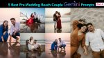 5 Best Beach Pre-Wedding Beach Couple Gemini Prompts (Part-3)