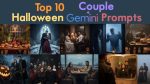 Top 10 Halloween Couple Gemini Prompts Photo Editing