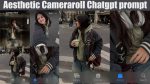 Aesthetic Camera Roll College photo Chatgpt Prompt